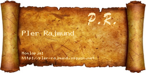 Pler Rajmund névjegykártya